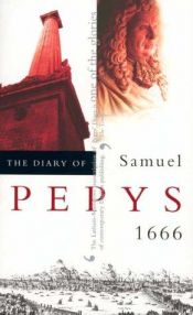 book cover of Diary of Samuel Pepys: 1666 Vol 7 (Diary of Samuel Pepys (Paperback)) by Сэмюэл Пипс