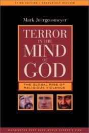 book cover of Terror in the Mind of God by Mark Juergensmeyer