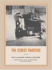 book cover of Los pintores cubistas by Guillaume Apollinaire