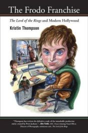 book cover of The Frodo Franchise by Kristin Thompson