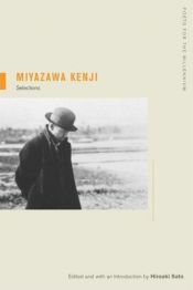 book cover of Miyazawa Kenji: Selections (Poets for the Millennium) by Kenji Miyazawa