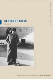 book cover of Gertrude Stein : selections by Gertrude Stein