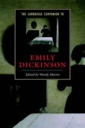 book cover of The Cambridge Companion to Emily Dickinson (Cambridge Companions to Literature) by Wendy Martin