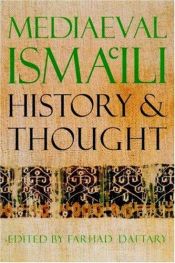 book cover of Mediaeval Isma'ili History and Thought by Farhad Daftary