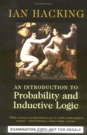 book cover of An Introduction to Probability and Inductive Logic by Ян Хакинг