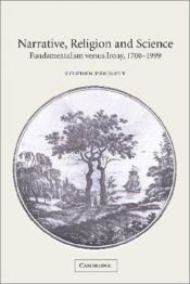 book cover of Narrative, religion, and science : fundamentalism versus irony, 1700-1999 by Stephen Prickett