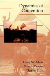 book cover of Dynamics of Contention (Cambridge Studies in Contentious Politics) by Doug McAdam