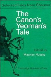 book cover of The Canon Yeoman's Prologue and Tale : From the Canterbury Tales by Geoffrey Chaucer (Selected Tales from Chaucer) by ジェフリー・チョーサー