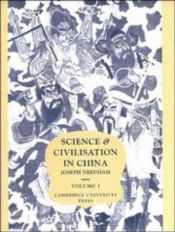 book cover of Science and Civilisation in China: Volume 1, Introductory Orientations: Introductory Orientations Vol 1 by ג'וזף נידהם