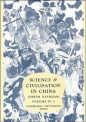 book cover of Science and civilisation in China Volume IV:2 by Joseph Needham