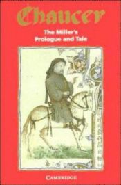 book cover of The Miller's Prologue & Tale (Selected Tales from Chaucer) by جيفري تشوسر