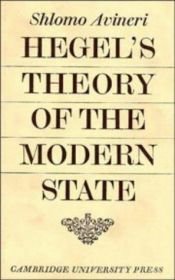 book cover of Hegel's Theory of the Modern State by Shlomo Avineri