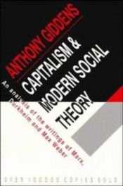 book cover of Capitalism and modern social theory by 安东尼·吉登斯