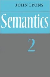 book cover of Semantics by John Lyons