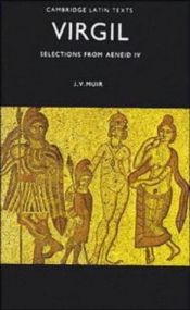 book cover of Selections from Aeneid IV (Cambridge Latin Texts) (Bk.4) by Vergil