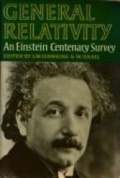 book cover of General Relativity: An Einstein Centenary Survey by 史蒂芬·霍金
