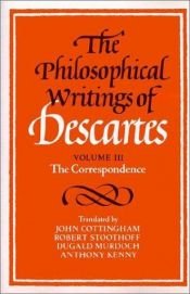 book cover of The philosophical writings of Descartes. Vol. 1 by رنه دکارت
