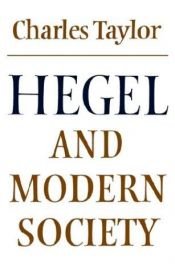 book cover of Hegel and modern society by Charles Taylor
