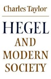 book cover of Hegel and modern society by Čarlzas Teiloras