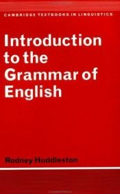 book cover of Introduction to the Grammar of English by Rodney Huddleston