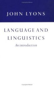 book cover of Language and linguistics : an introduction by John Lyons