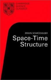 book cover of Space-time structure by اروین شرودینگر