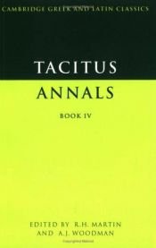 book cover of Tacitus: Annals Book IV: Bk.4 (Cambridge Greek & Latin Classics) by Tacitus