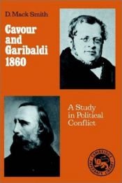 book cover of Cavour and Garibaldi 1860: A Study in Political Conflict (Cambridge Paperback Library) by Denis Mack Smith