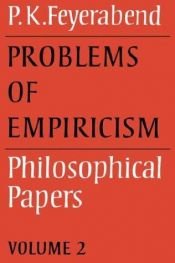 book cover of Problems of Empiricism: Volume 2: Philosophical Papers (Philosophical Papers, Vol 2) by Paul Feyerabend