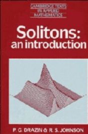 book cover of Solitons: An Introduction (Cambridge Texts in Applied Mathematics) by P. G. Drazin