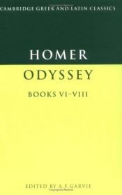 book cover of Homer: Odyssey Books VI-VIII (Cambridge Greek and Latin Classics) by Гомер