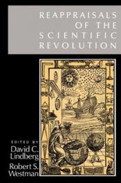 book cover of Reappraisals of the scientific revolution by David C. Lindberg