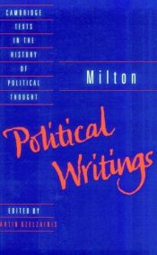 book cover of John Milton: Political Writings (Cambridge Texts in the History of Political Thought) by Τζον Μίλτον