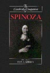 book cover of The Cambridge Companion to Spinoza (Cambridge Companions to Philosophy) by Don Garrett