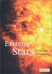 book cover of Extreme Stars: At the Edge of Creation by James Kaler