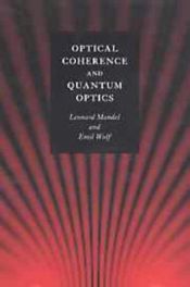 book cover of Optical coherence and quantum optics by Leonard Mandel