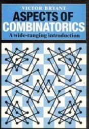 book cover of Aspects of Combinatorics : A Wide-ranging Introduction by Victor Bryant