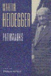 book cover of Pathmarks by מרטין היידגר