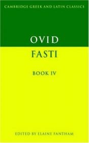 book cover of Fasti book IV, edited by Elaine Fantham by Owidiusz