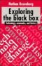 Exploring the black box