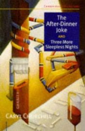 book cover of The After-Dinner Joke and Three More Sleepless Nights (Cambridge Literature) by Caryl Churchill