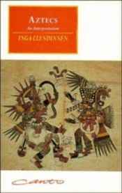 book cover of Aztecs : an interpretation by Inga Clendinnen