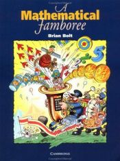 book cover of A Mathematical Jamboree by Brian Bolt