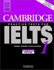 book cover of Cambridge Practice Tests for IELTS 1 by Vanessa Jakeman