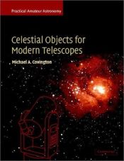 book cover of Practical Amateur Astronomy 2 Volume Set: Celestial Objects for Modern Telescopes: Practical Amateur Astronomy Volume 2 (Practical Amateur Astronomy) by Michael A. Covington