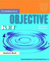 book cover of Objective KET Student's Book by Annette Capel