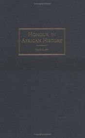 book cover of Honour in African History (African Studies) by John Iliffe