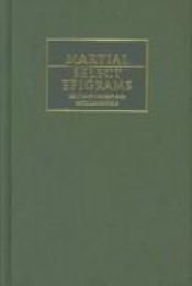 book cover of Selections from Martial's Epigrams by Martial