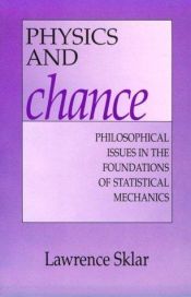 book cover of Physics and Chance by Lawrence Sklar