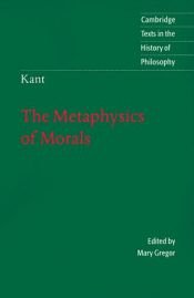 book cover of The Metaphysics of Morals by Immanuel Kantius